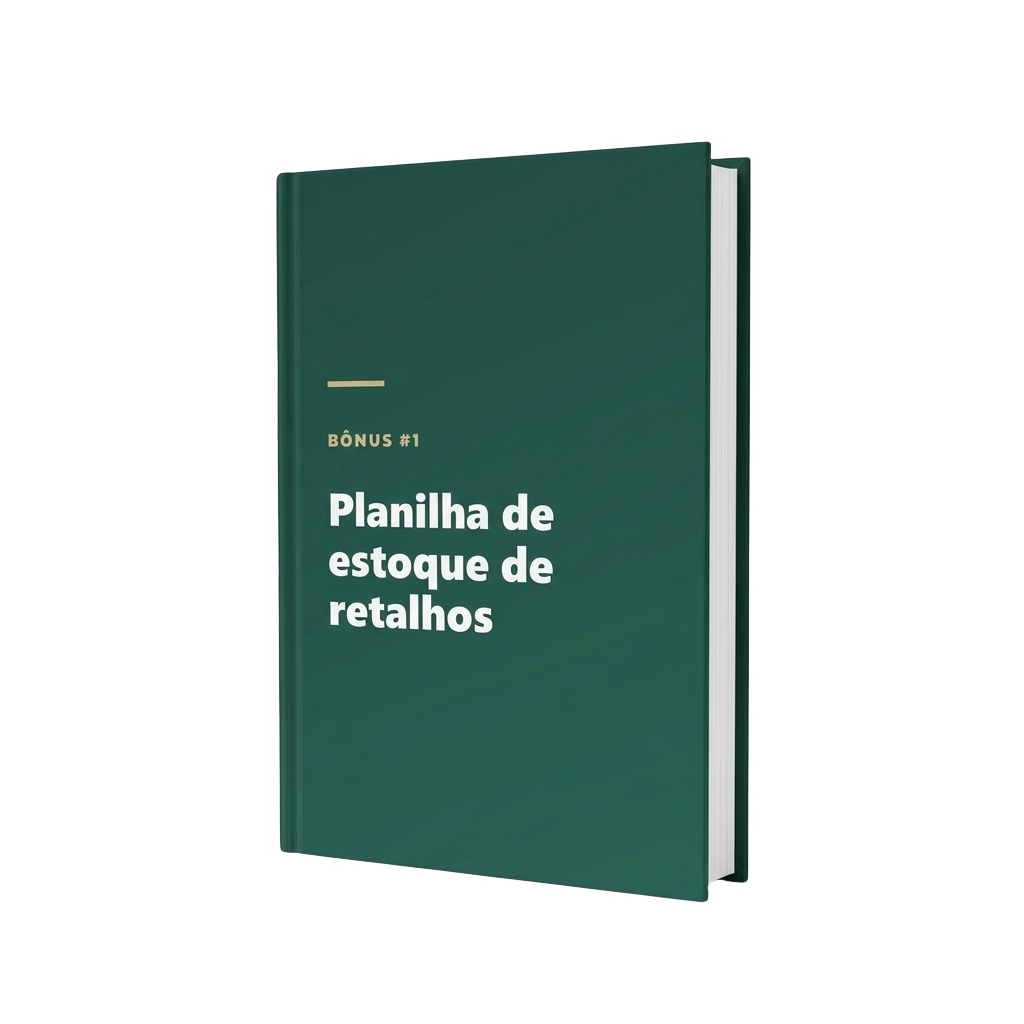 Bônus #1: Planilha de estoque de retalhos